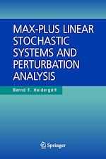 Télécharger le livre :  Max-Plus Linear Stochastic Systems and Perturbation Analysis