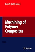 Télécharger le livre :  Machining of Polymer Composites