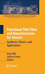 Télécharger le livre :  Functional Thin Films and Nanostructures for Sensors