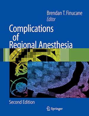 Téléchargez le livre :  Complications of Regional Anesthesia