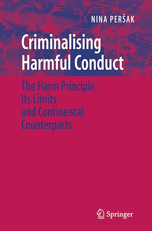 Téléchargez le livre :  Criminalising Harmful Conduct
