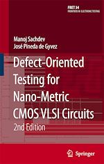 Télécharger le livre :  Defect-Oriented Testing for Nano-Metric CMOS VLSI Circuits
