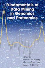 Télécharger le livre :  Fundamentals of Data Mining in Genomics and Proteomics
