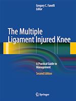 Télécharger le livre :  The Multiple Ligament Injured Knee