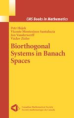 Download this eBook Biorthogonal Systems in Banach Spaces