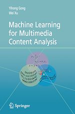 Télécharger le livre :  Machine Learning for Multimedia Content Analysis