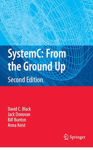 Téléchargez le livre :  SystemC: From the Ground Up, Second Edition