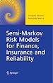 Télécharger le livre :  Semi-Markov Risk Models for Finance, Insurance and Reliability
