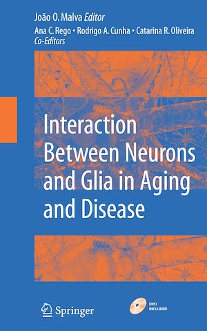 Téléchargez le livre :  Interaction Between Neurons and Glia in Aging and Disease