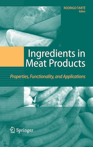 Téléchargez le livre :  Ingredients in Meat Products