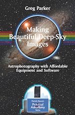Télécharger le livre :  Making Beautiful Deep-Sky Images