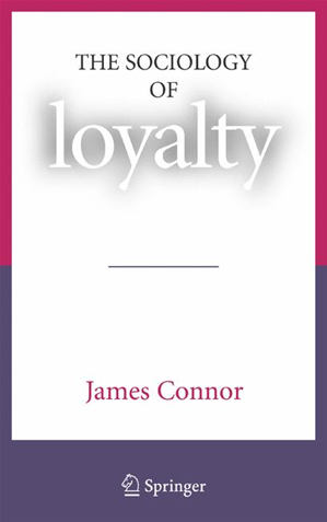 Téléchargez le livre :  The Sociology of Loyalty