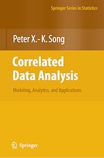 Télécharger le livre :  Correlated Data Analysis: Modeling, Analytics, and Applications