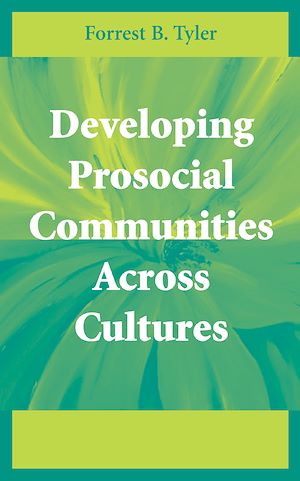 Téléchargez le livre :  Developing Prosocial Communities Across Cultures