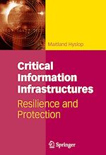 Télécharger le livre :  Critical Information Infrastructures