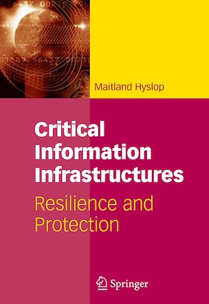 Téléchargez le livre :  Critical Information Infrastructures