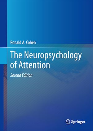 Téléchargez le livre :  The Neuropsychology of Attention