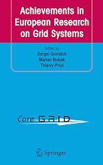 Télécharger le livre :  Achievements in European Research on Grid Systems