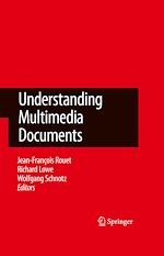 Télécharger le livre :  Understanding Multimedia Documents
