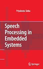 Télécharger le livre :  Speech Processing in Embedded Systems