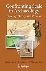 Télécharger le livre :  Confronting Scale in Archaeology