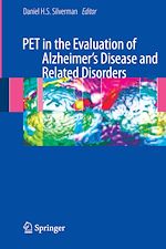 Télécharger le livre :  PET in the Evaluation of Alzheimer's Disease and Related Disorders