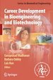 Télécharger le livre :  Career Development in Bioengineering and Biotechnology