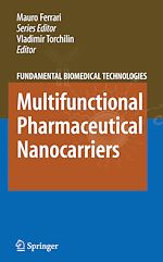 Télécharger le livre :  Multifunctional Pharmaceutical Nanocarriers