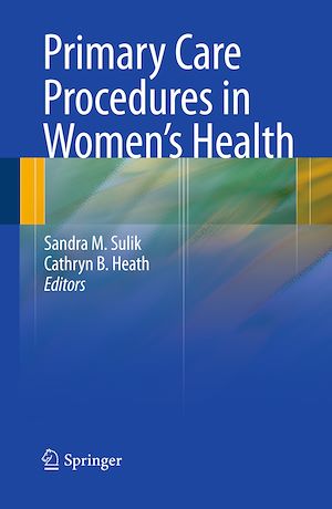 Téléchargez le livre :  Primary Care Procedures in Women's Health