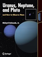 Télécharger le livre :  Uranus, Neptune, and Pluto and How to Observe Them