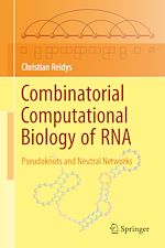 Télécharger le livre :  Combinatorial Computational Biology of RNA