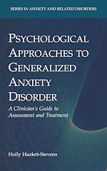 Télécharger le livre :  Psychological Approaches to Generalized Anxiety Disorder