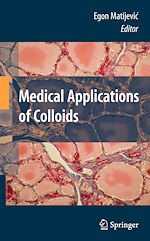 Télécharger le livre :  Medical Applications of Colloids