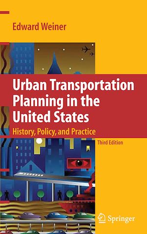 Téléchargez le livre :  Urban Transportation Planning in the United States