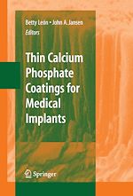 Télécharger le livre :  Thin Calcium Phosphate Coatings for Medical Implants