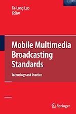 Télécharger le livre :  Mobile Multimedia Broadcasting Standards