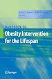 Télécharger le livre :  Handbook of Obesity Intervention for the Lifespan
