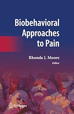 Télécharger le livre :  Biobehavioral Approaches to Pain
