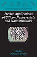 Télécharger le livre :  Device Applications of Silicon Nanocrystals and Nanostructures