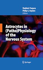 Télécharger le livre :  Astrocytes in (Patho)Physiology of the Nervous System