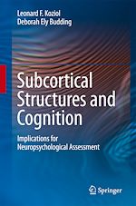 Télécharger le livre :  Subcortical Structures and Cognition