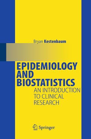 Téléchargez le livre :  Epidemiology and Biostatistics