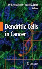 Télécharger le livre :  Dendritic Cells in Cancer