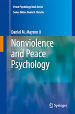 Télécharger le livre :  Nonviolence and Peace Psychology