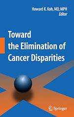 Télécharger le livre :  Toward the Elimination of Cancer Disparities