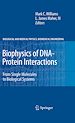 Télécharger le livre :  Biophysics of DNA-Protein Interactions