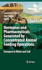 Télécharger le livre :  Hormones and Pharmaceuticals Generated by Concentrated Animal Feeding Operations