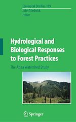 Download this eBook Hydrological and Biological Responses to Forest Practices