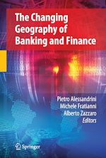 Télécharger le livre :  The Changing Geography of Banking and Finance