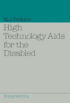 Téléchargez le livre :  High Technology Aids for the Disabled
